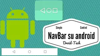 Aggiungere NavBar su Android | Droid-Tech