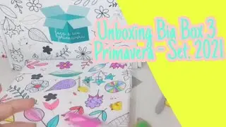 Unboxing Bia Box 3 Primavera BB3- setembro 2021- itens personalizados - novidade Joccar office