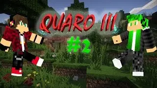 Quaro III #2 [] Mein TEAMPARTNER!!!