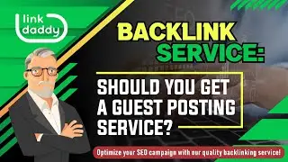 Backlink Service - Should You Get a Guest Posting Service