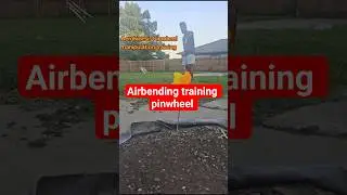 pinwheel training #airbending #aerokinesis #trainingcourse