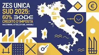 ZES Unica Sud: novità 2025