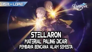 [HSR-LORE] STELLARON : Material paling dicari di HONKAI STAR RAIL yang menjadi Sumber BENCANA