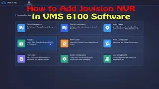 How to Add Jovision NVR in VMS 6100  Software | Step-by-Step Setup Guide