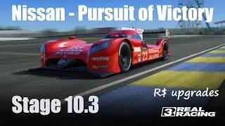 Real Racing 3 &middot; Nissan - Pursuit of Victory &middot; Stage 10.3 &middot; Endurance &middot; Le Mans &middot; Nissan GT-R LM Nis&hellip;