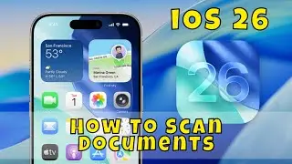 Как сканировать документы с помощью iOS 26