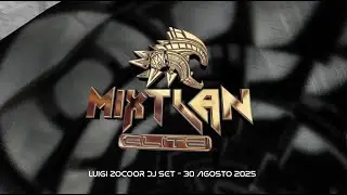 Luigi Zocoor Dj Set - 30 Agosto 2025 ( Ex Balneario Olímpico CDMX ) Team Mixtlan Elite
