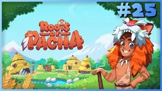 Roots of Pacha - Part 25 [German/Deutsch]