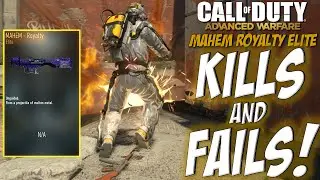 KILLS & FAILS - MAHEM ROYALTY ELITE - Call of Duty: Advanced Warfare