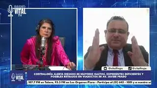 VITAL NOTICIAS - Invitado: Luis Castillo Torrealva - Vocero de la Contraloría General