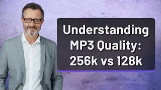 Understanding MP3 Quality: 256k vs 128k