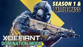 XDefiant : Domination Mode Gameplay | Season 1 & Battle Pass