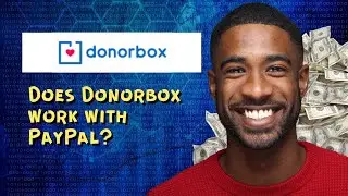 Does Donorbox work with PayPal? 