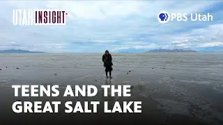 Teens and the Great Salt Lake