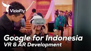 Google for Indonesia VR & AR (G4ID) | VizioFly