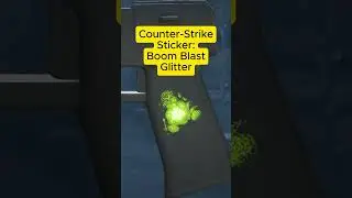 Boom Blast (Glitter) Sticker Scrape #csgo #cs2 #cs2skins
