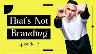 John Gillette That's Not Branding Episode 5