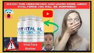 Vital Force Review  BE CAREFUL &ndash; Important Alerts-Vital Force Supplement
