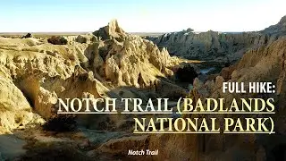 Full Hike [CC]: A Short but Good Trail in Badlands National Park (South Dakota)