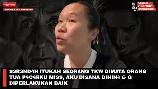 S3R3ND4H ITUKAH SEORANG TKW DIMATA ORANG TUA P4C4RKU MISS, AKU DISANA DIHIN4 & G DIPERLAKUKAN BAIK 