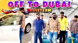 🦅 Bade Sapne, Badi Udaan | Mukram Shaik EagleTeam Off To Dubai 🔥