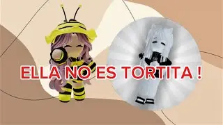 ELLA NO ES TORTITA