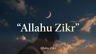 Allahu Zikr | Pure Vocal Islamic Remembrance (No Music)