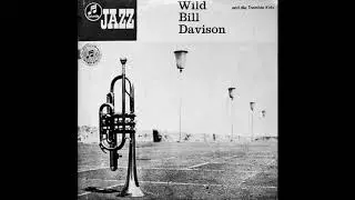 Wild Bill Davison & The Tremble Kids - Save It Pretty Mama