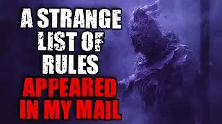 A strange list of rules appeared in my mail | Immersive Original Horror