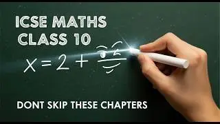 Don't Skip These Chapters in Maths ICSE Class 10 | ICSE Maths Board Exams 2026 #icse2026 #icseboard