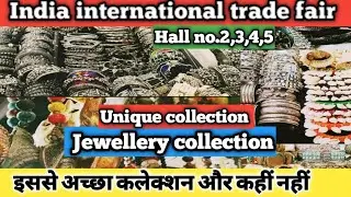 India international trade fair 2022|Unique jewellery collection|Hall no.2,3,4,5|Pragati maidan