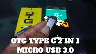 UNBOXING ADAFTER OTG TYPE C 2 IN 1 MICRO USB 3.0