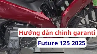 Hướng dẫn điều chỉnh garanti Future 2025. Chỉnh tốc độ cầm chừng Future 125 #future #future2025