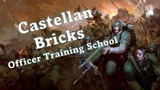 Cadian Castellan Bricks || Officer Training School || Astra Militarum Guides