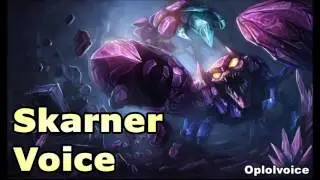 Skarner Voice - LoL Sound
