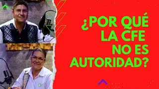 &iquest;Por qu&eacute; la CFE no es una AUTORIDAD? ⚡💡 TE EXPLICO