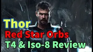 Thor (Infinity War) Red Star Orbs! T4 & Iso-8 Review! Knowhere War Team | MARVEL Strike Force