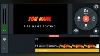 fire text name editing |kinemaster name editing  |kinemaster tutorial