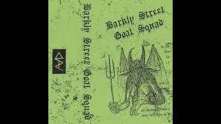 Barkly Street Goat Squad - Barkly Street Goat Squad [Full Album]