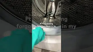 Pt 4 of cleaning forgotten places in my home! #clean #cleantok #washingmachine