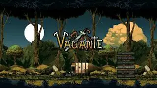 Vagante - Part 1