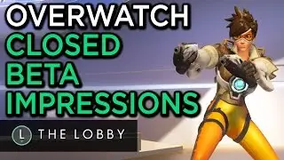 Overwatch Beta Impressions - The Lobby