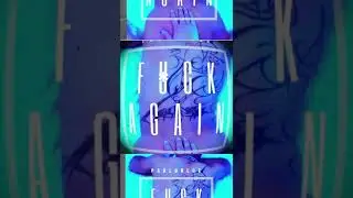 Preview of #fuckagain - #paul0blue