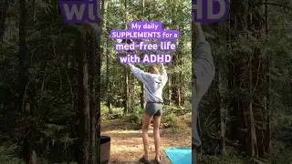 My daily SUPPLEMENTS for a MED-FREE & life with ADHD | ADHD SYMPTOM-FREE