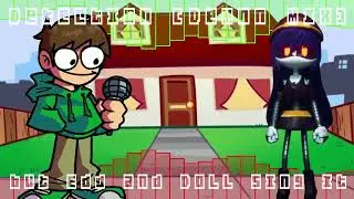 Detection (Demon Mix) but Edd and Doll sing it