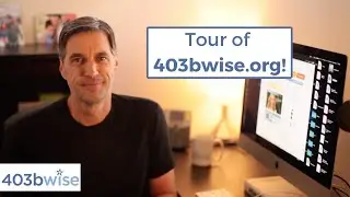 Tour of our 403bwise.org!