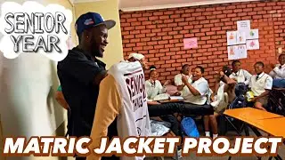 2024 MATRIC JACKETS PROJECT 👕🧵