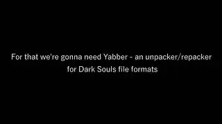 Dark Souls PTDE Modding Tutorial - Adding Enemies (and making their AI work on different maps)