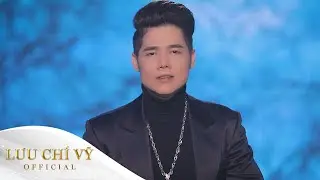 LÁ THƯ TRẦN THẾ | LƯU CHÍ VỸ | GIỌNG CA ĐẦY NỘI LỰC VÀ THẬT DA DIẾT .