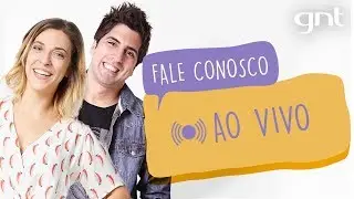 FALE CONOSCO AO VIVO | #82 |J&uacute;lia Rabello e Gabriel Louchard comentam as estreias da semana do GNT